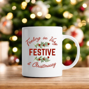 Feeling Festive Christmas Mug